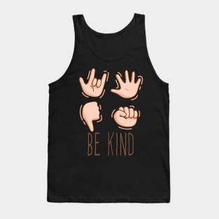 Be Kind Hand Sign Language: Cute Family Gift Idea for Kids, Gift for Mom Tank Top